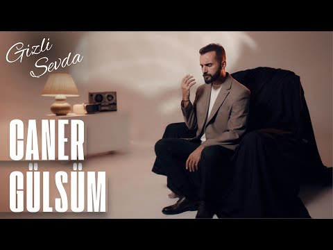 Caner GÜLSÜM -  Gizli Sevda