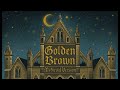 Golden Brown The Stranglers Medieval Version