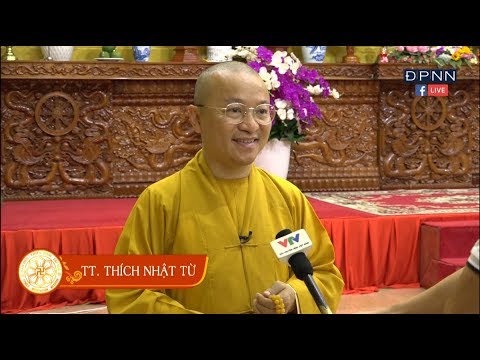 TT. Thích Nhật Từ trả lời phỏng vấn Đài truyền hình Việt Nam 03 - 2018