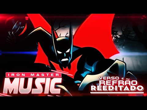 Verso e Refrão REEDITADO | Rap do Batman do Futuro - O LEGADO DO MORCEGO