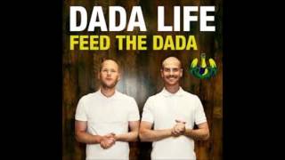 Feed the Dada - Dada Life (bass boosted)