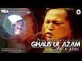 Ghaus Ul Azam Sha E Jilani Nusrat Fateh Ali Khan Complete Full Version OSA Worldwide