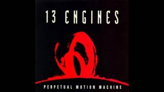 13 Engines - Bred In The Bone