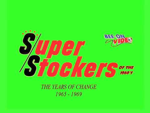 SUPER/STOCKERS OF THE 1960's  THE YEARS OF CHANGE 1965 - 1969