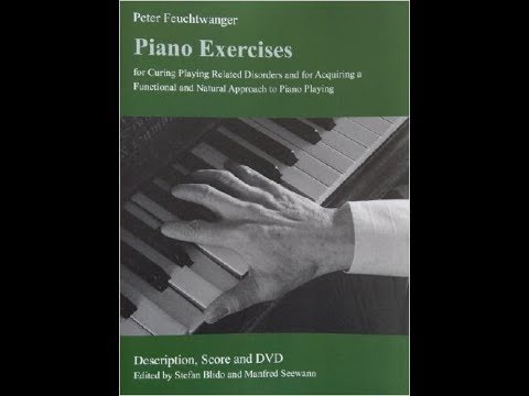 Introduction to the Peter Feuchtwanger exercises for Piano (Subtitles available)