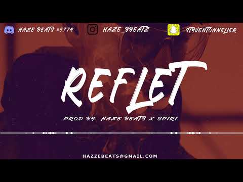 Timal x Lacrim x Ninho Type Beat | Rap/Trap Instrumental - "Reflet" ( Haze x Spiri )