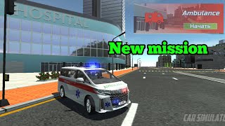 New update v 1.58.17🤩_New mission (Hospital) car simulator 2