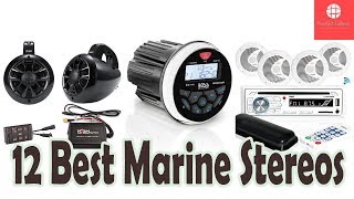 Top 12 Best Marine Stereos Reviews In 2021