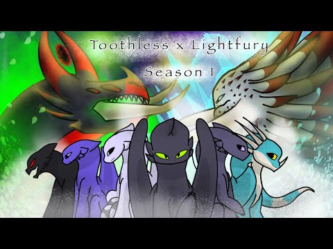 Toothless x Lightfury SEASON-1 (ALL EPISODES)