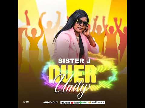 Nuer unity - Sister J Nyajuok (official audio)