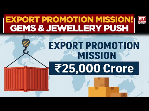 Spotlight On India’s Gems and Jewellery Sector: New Export Promotion Mission Worth ₹25,000 Cr | News