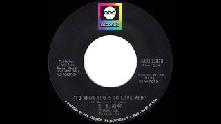 1973 B. B. King - To Know You Is To Love You