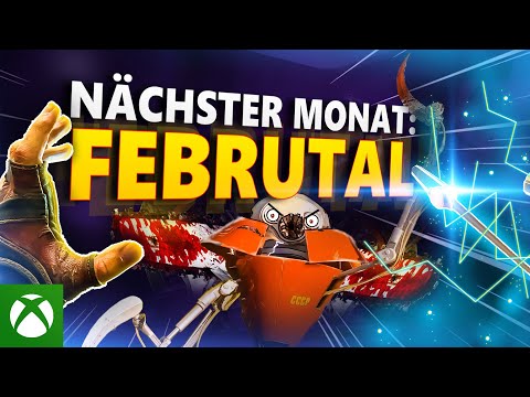 So viele neue Games im Februar? | Xbox Monatsvorschau