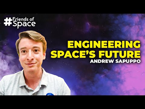 Incontra Andrew Sapuppo | Progettare il futuro dello spazio | Amici di SpaceVrse | Episodio 54