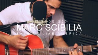 Marc Scibilia - Shining Like America