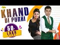 Khand Di Purhi | Harjit Sidhu l Jasmeen Akhtar l Latest  Punjabi Song 2018 | Anand Music