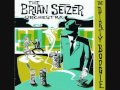 Jump, Jive an' Wail - The Brian Setzer Orchestra