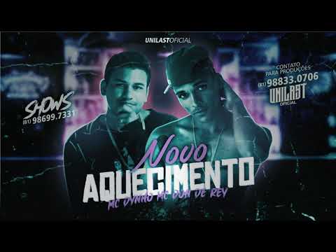 DON DE REY & MC DYNHO -NOVO AQUECIMENTO