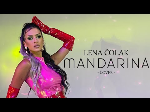 Lena Colak - Mandarina (Official video)