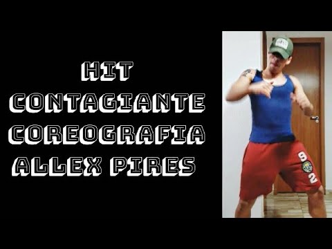 HIT CONTAGIANTE - Felipe Original Feat Kevin O Chris // COREOGRAFIA