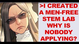 Feminist Activists Launch Women Only STEM Program Regret When Enrollment Plummets and Funding Is
