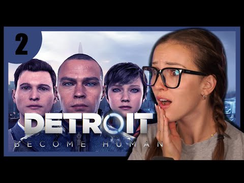 Taking Matters Into Our Own Hands ✧ Detroit: Become Human First Playthrough ✧ Part 2