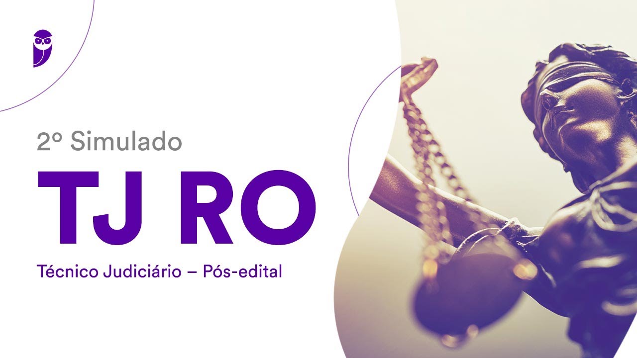 2º Simulado TJ RO Pós-edital – Técnico Judiciário