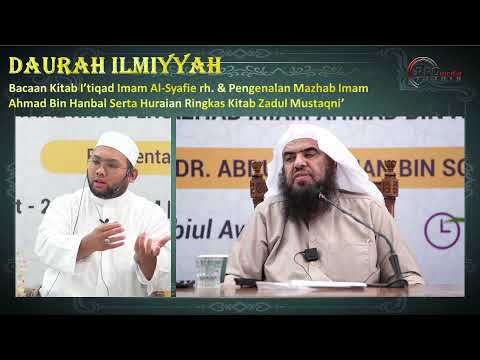 30-09-2023 Daurah Ilmiyyah: I'tiqad Imam Asy-Syafie & Zadul Mustaqni' {Sesi 1}