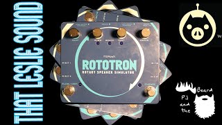 Video thumbnail for The Rototron by Pigtronix   That Leslie Sound Series by PJ and the Beard