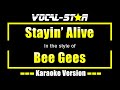 Bee Gees Stayin Alive With Lyrics HD Vocal Star Karaoke