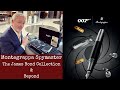 Italy S Oldest Pen Maker Montegrappa The James Bond Collection And Beyond