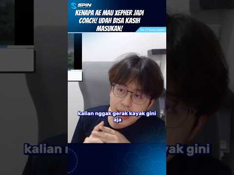 Why Xepher Became AE's Coach! His Input Was Accepted by the Players!