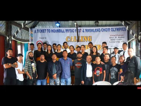 #A TICKET TO HORNBILL & NAGALAND CHOIR OLYMPICS Longleng District Audition @Anghya Resto.