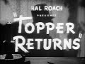 Topper Returns 1941 Original Black White Version