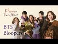 Bloopers Flower Ever After Season 1 BTS Click CC For ENG Sub