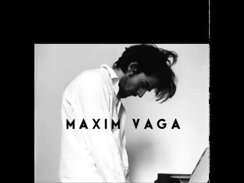 Maxim Vaga - On The Other Side Of The World