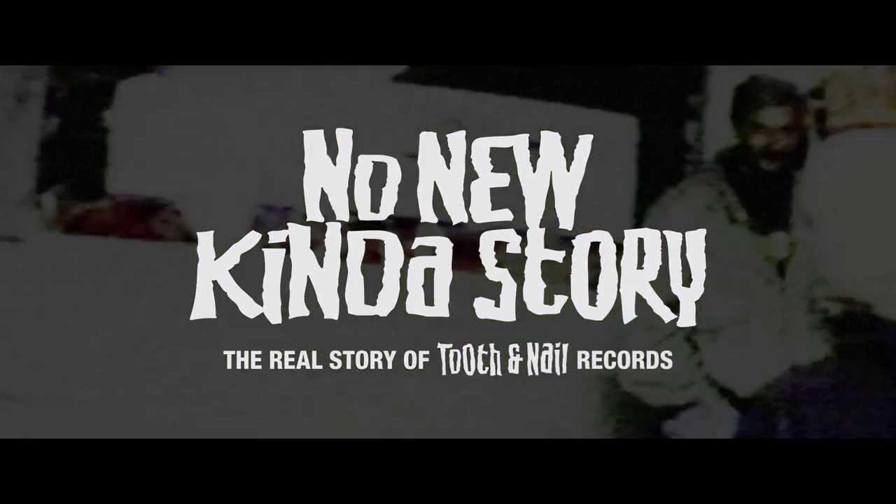 No New Kinda Story: The Real Story of Tooth & Nail Records Trailer