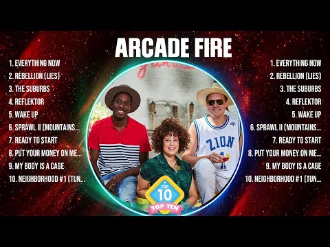 Arcade Fire Top Hits Popular Songs - Top 10 Song Collection