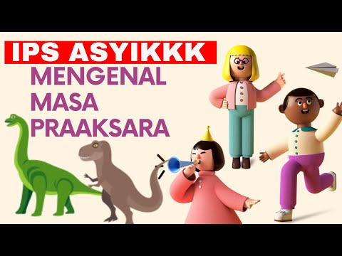 IPS Kelas 7: Jaman Prakaksara 1
