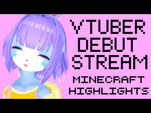 Daiya's Debut Stream [Minecraft Highlights] #VTuber