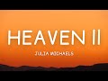 Julia Michaels Heaven Ll Lyrics