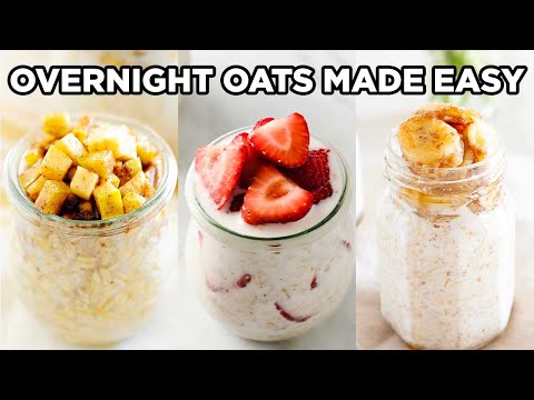 How to Make Overnight Oats + Best Overnight Oat Recipes