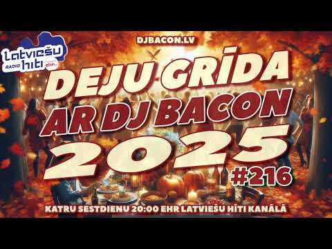 Deju Grīda 216 (27.09.2025)