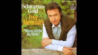 Peter Alexander ,,Schwarzes Gold 1979
