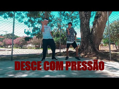 Desce com Pressão - Kevinho, Tainá Costa e Mad Dogz / Coreografia oficial LAST DANCE