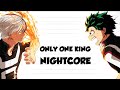 Only one king Nightcore