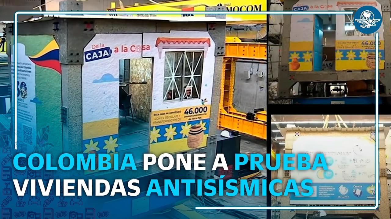Colombia pone a prueba el futuro de las viviendas antisísmicas