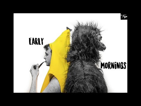 EARLY MORNINGS (Music video)