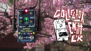 Video thumbnail for Alexander Pedals - Super Neo-Matic by collector//emitter