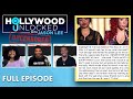Hollywood Unlocked UNCENSORED FULL Episode